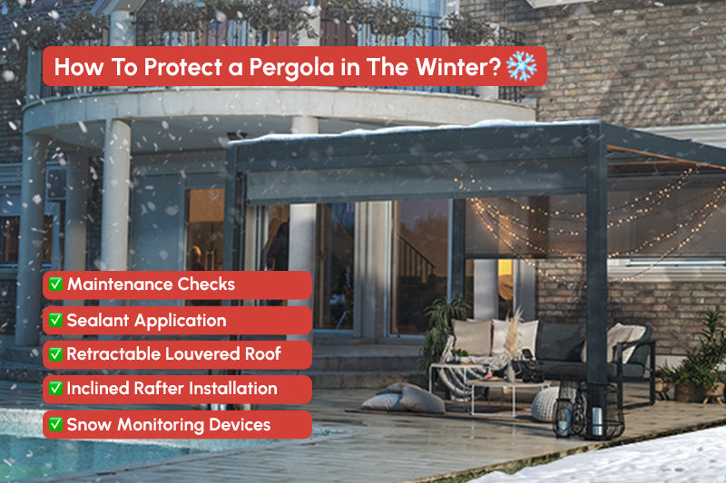How To Protect a Pergola in The Winter?